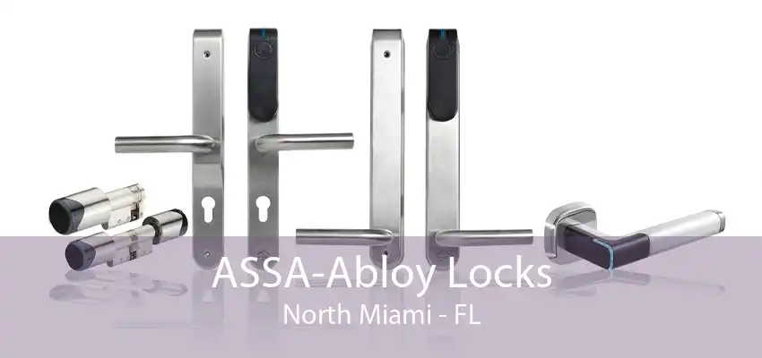 ASSA-Abloy Locks North Miami - FL